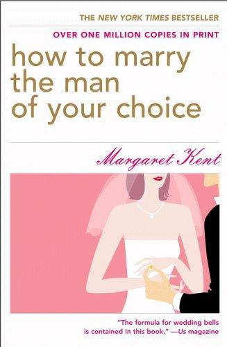 How to Marry the Man of Your Choice cover