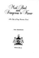 Mad, Bad and Dangerous to Know cover