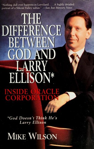 The Difference Between God and Larry Ellison cover