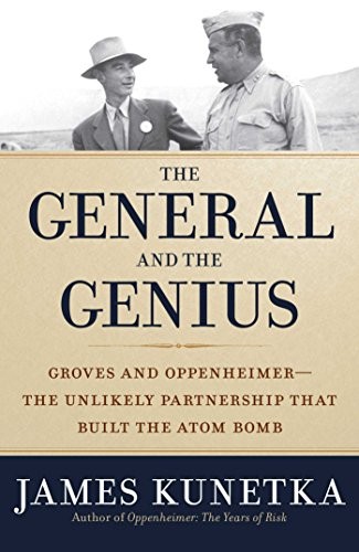 The General and the Genius, Groves and Oppenheimer cover